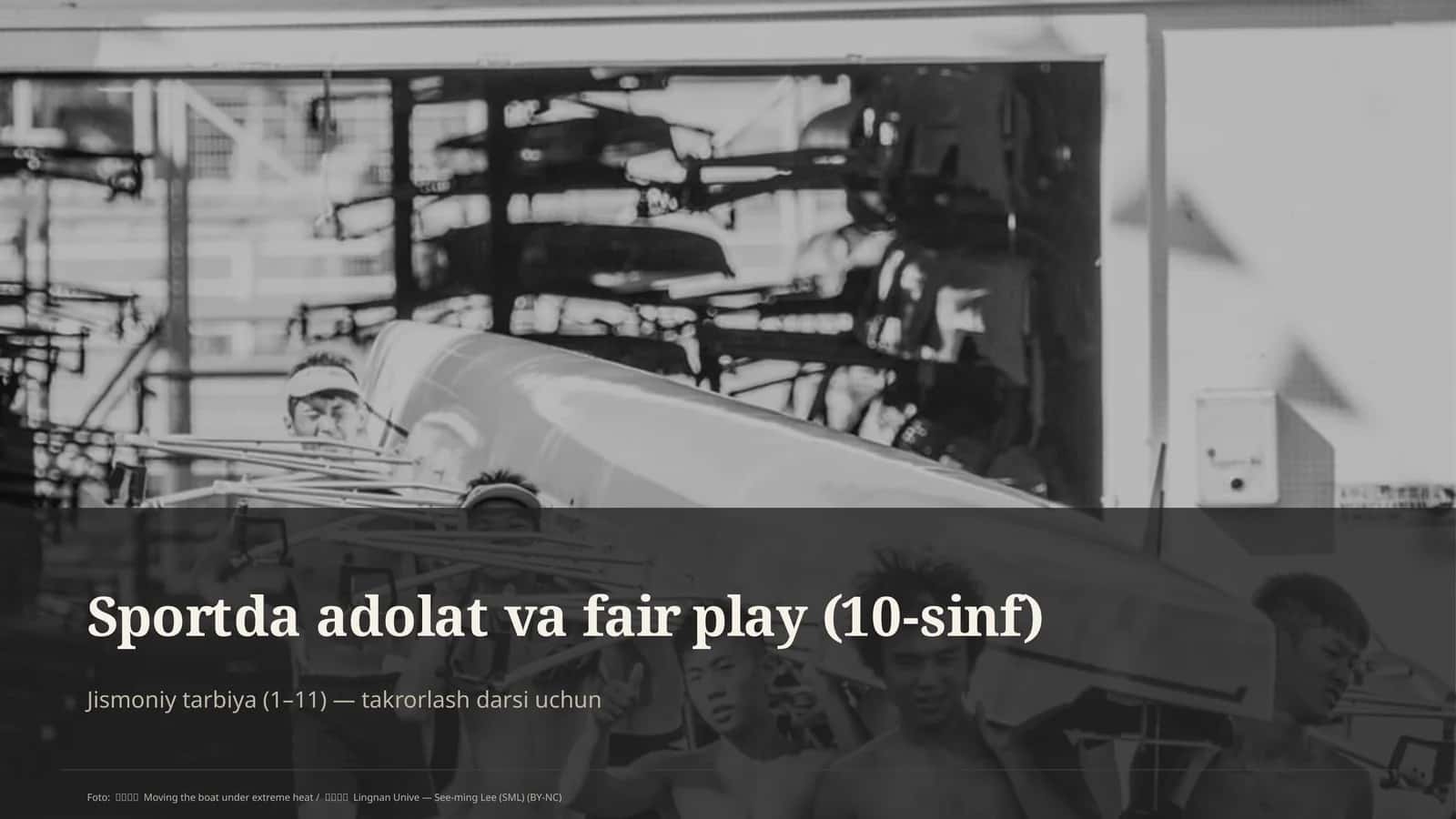 Sportda adolat va fair play (10-sinf)