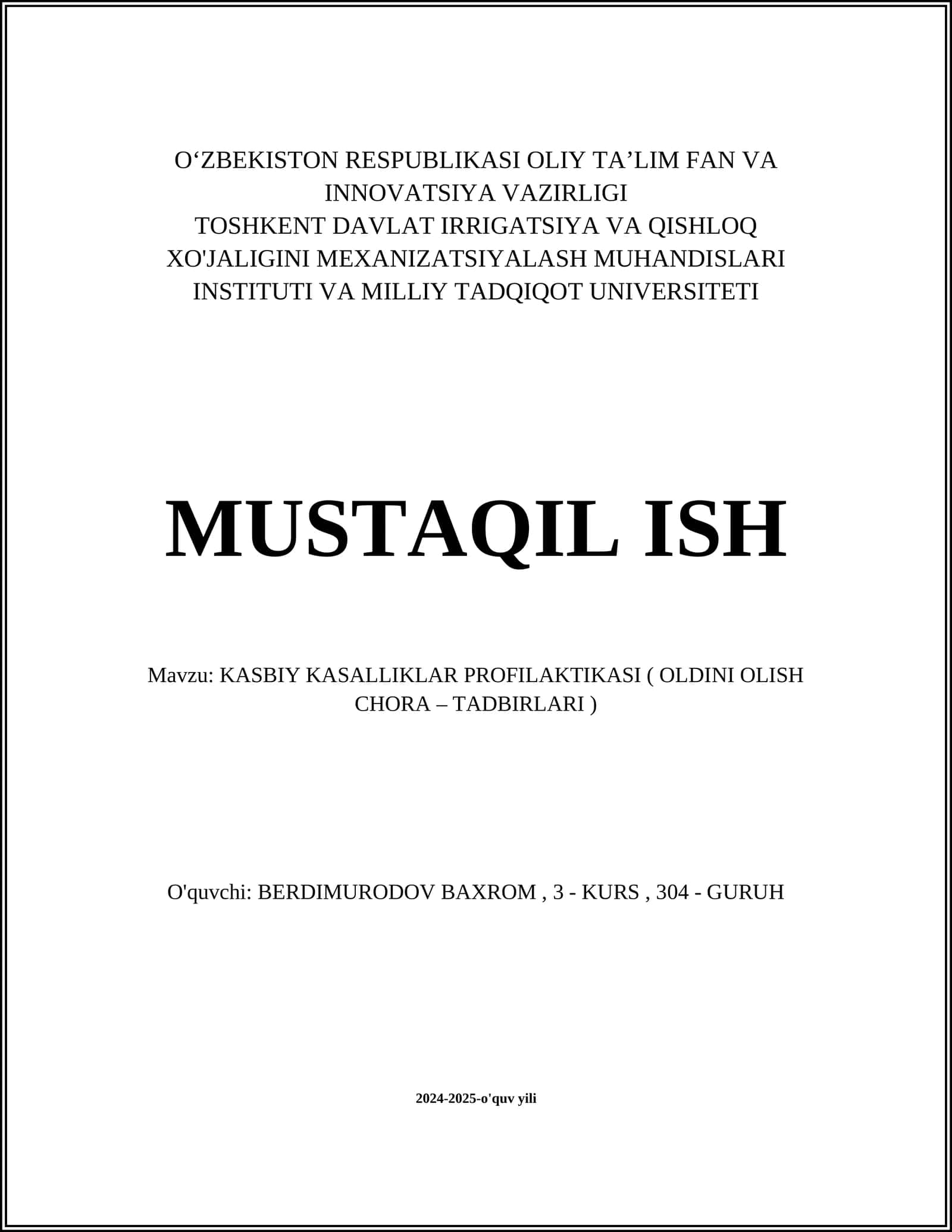 KASBIY KASALLIKLAR PROFILAKTIKASI ( OLDINI OLISH CHORA – TADBIRLARI )