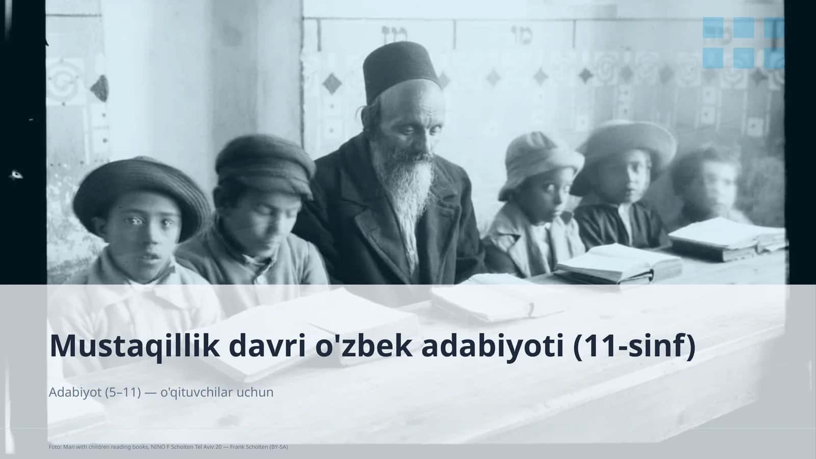 Mustaqillik davri o'zbek adabiyoti (11-sinf)