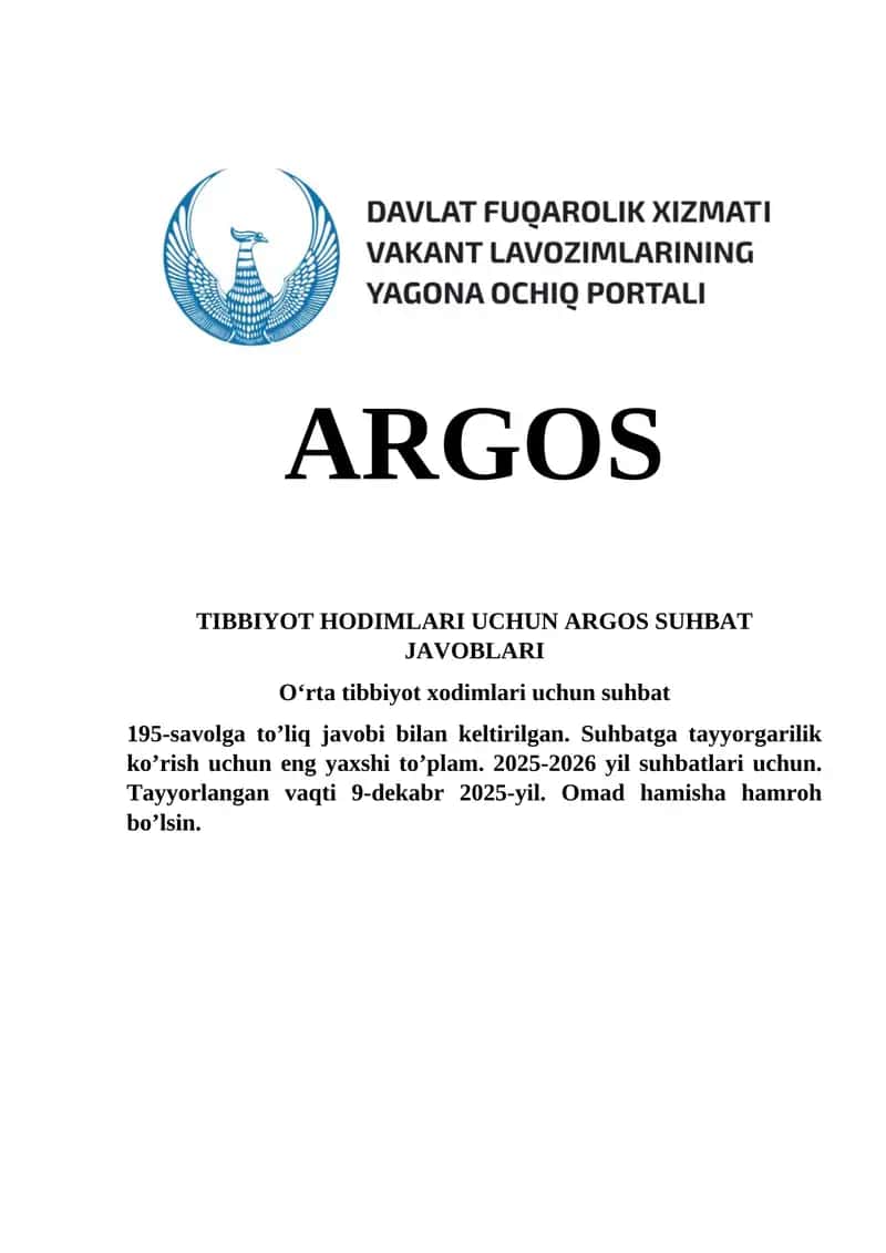 ARGOS TIBBIYOT HODIMLARI UCHUN ARGOS SUHBAT JAVOBLARI