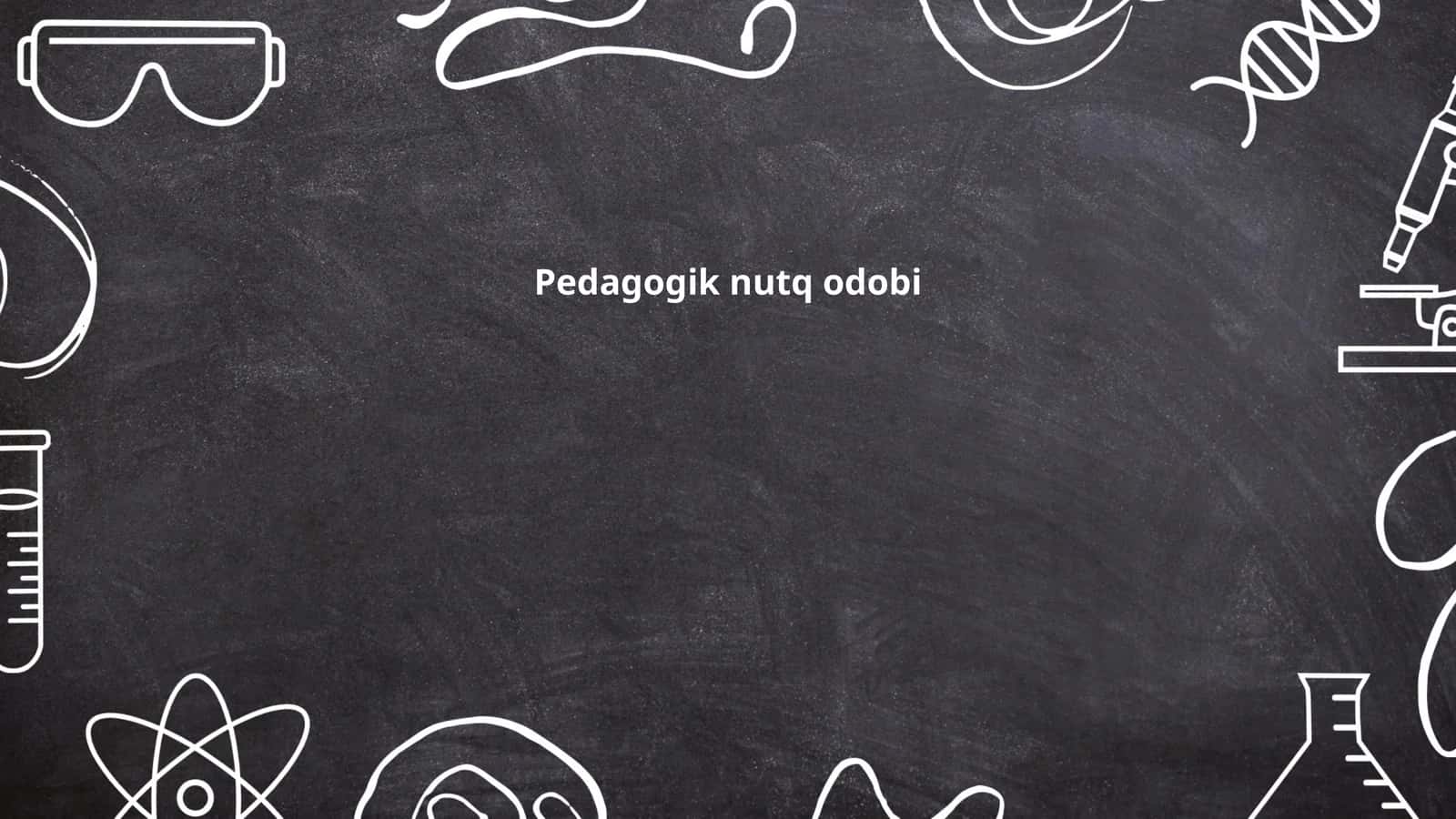 Pedagogik nutq odobi