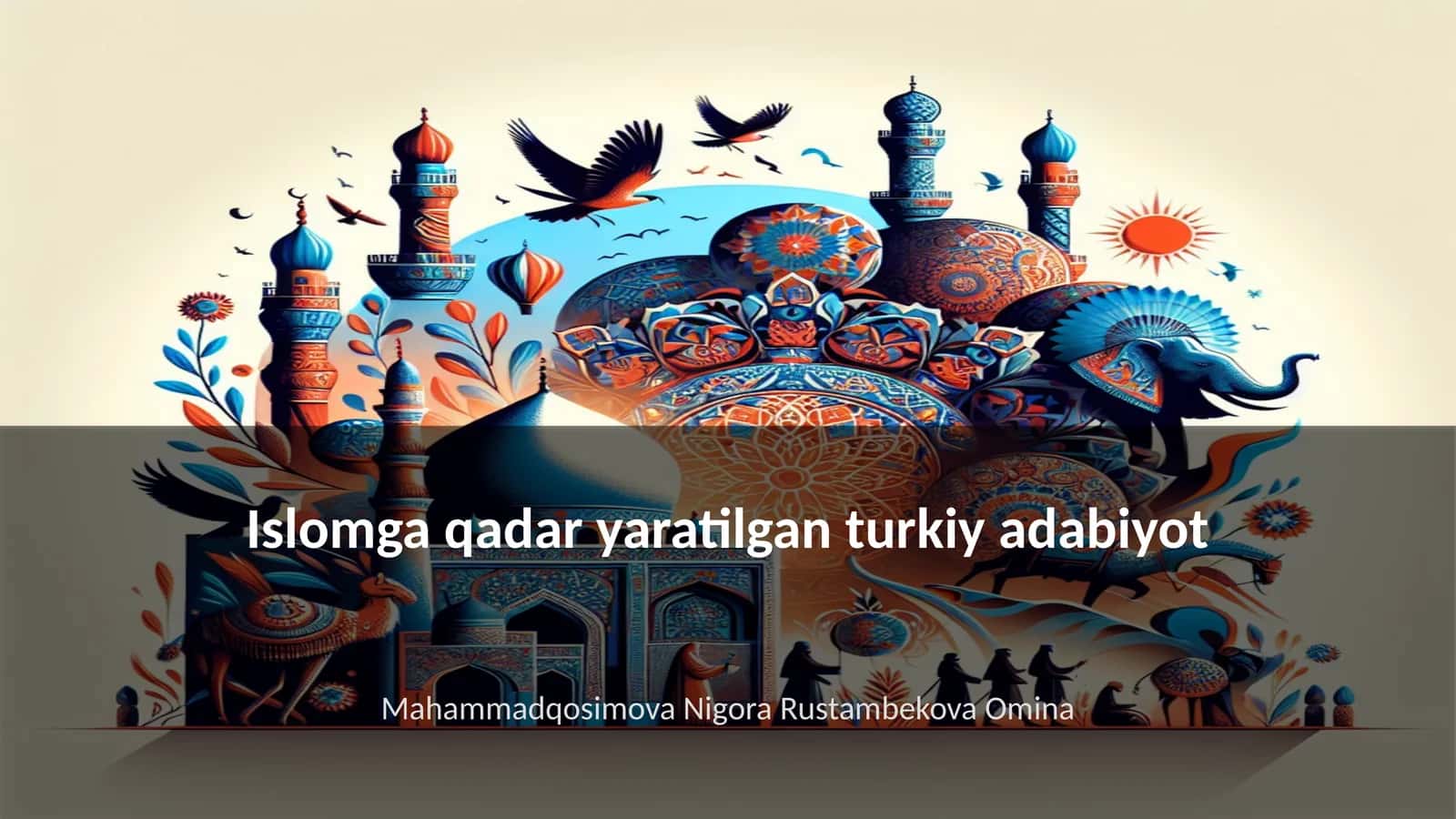 Turkiy xalqlarning adabiy merosi