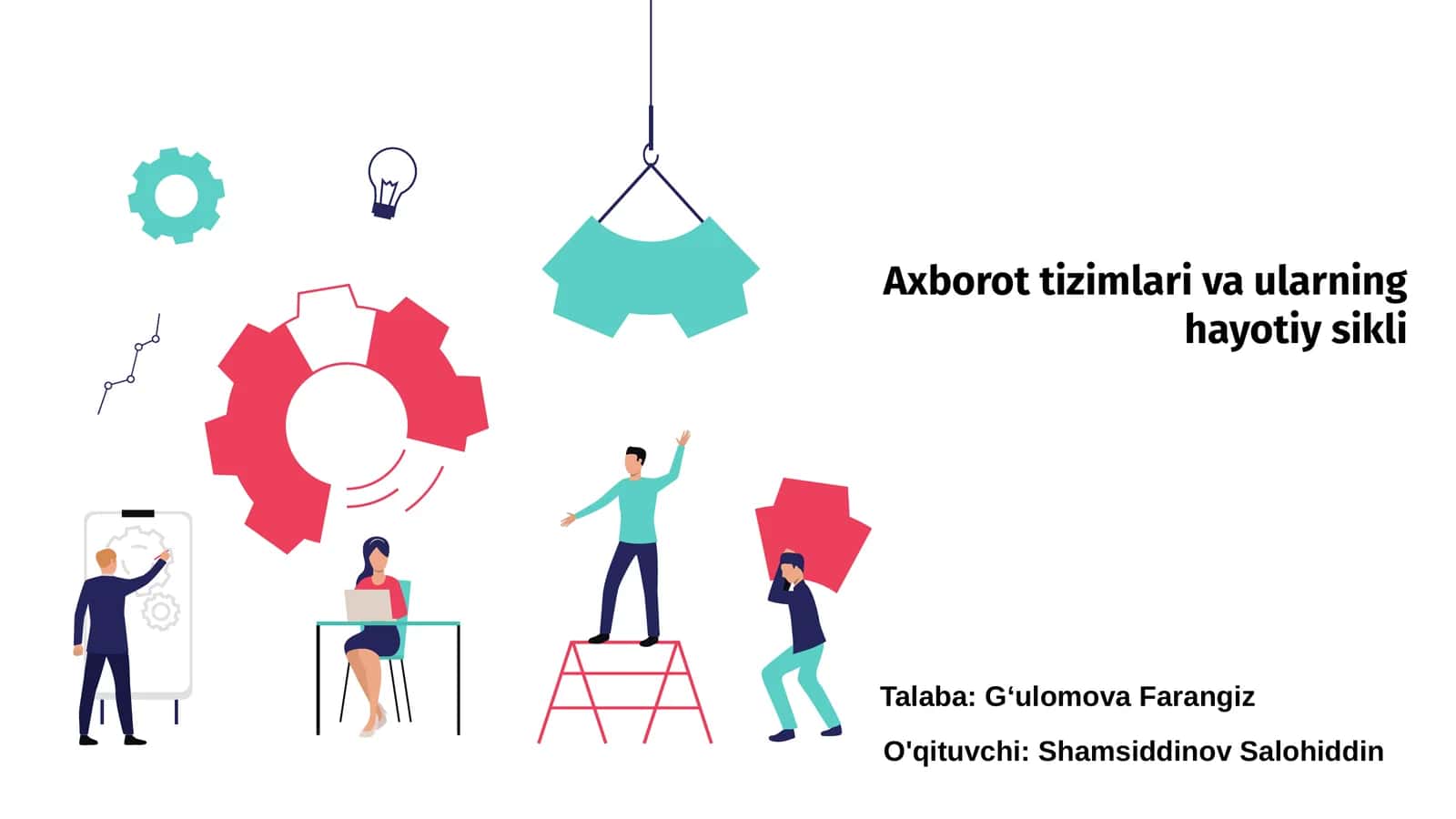 Axborot tizimlari va ularning hayotiy sikli