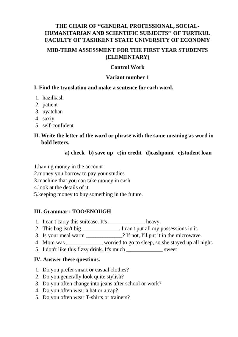Mid-term assessment for the first year students