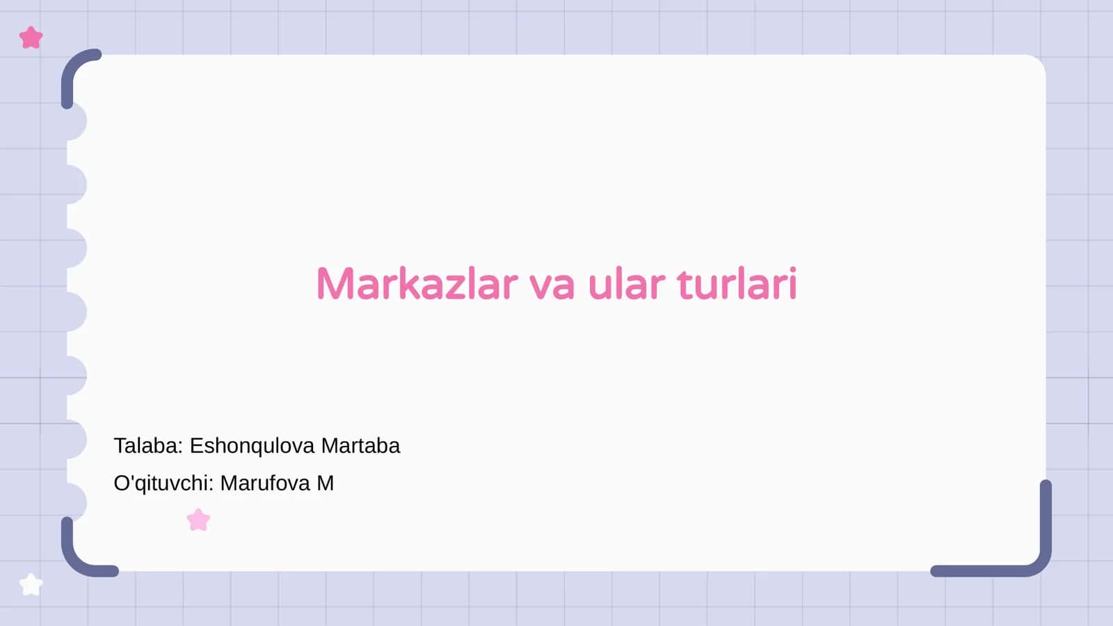 Markazlar va ular turlari