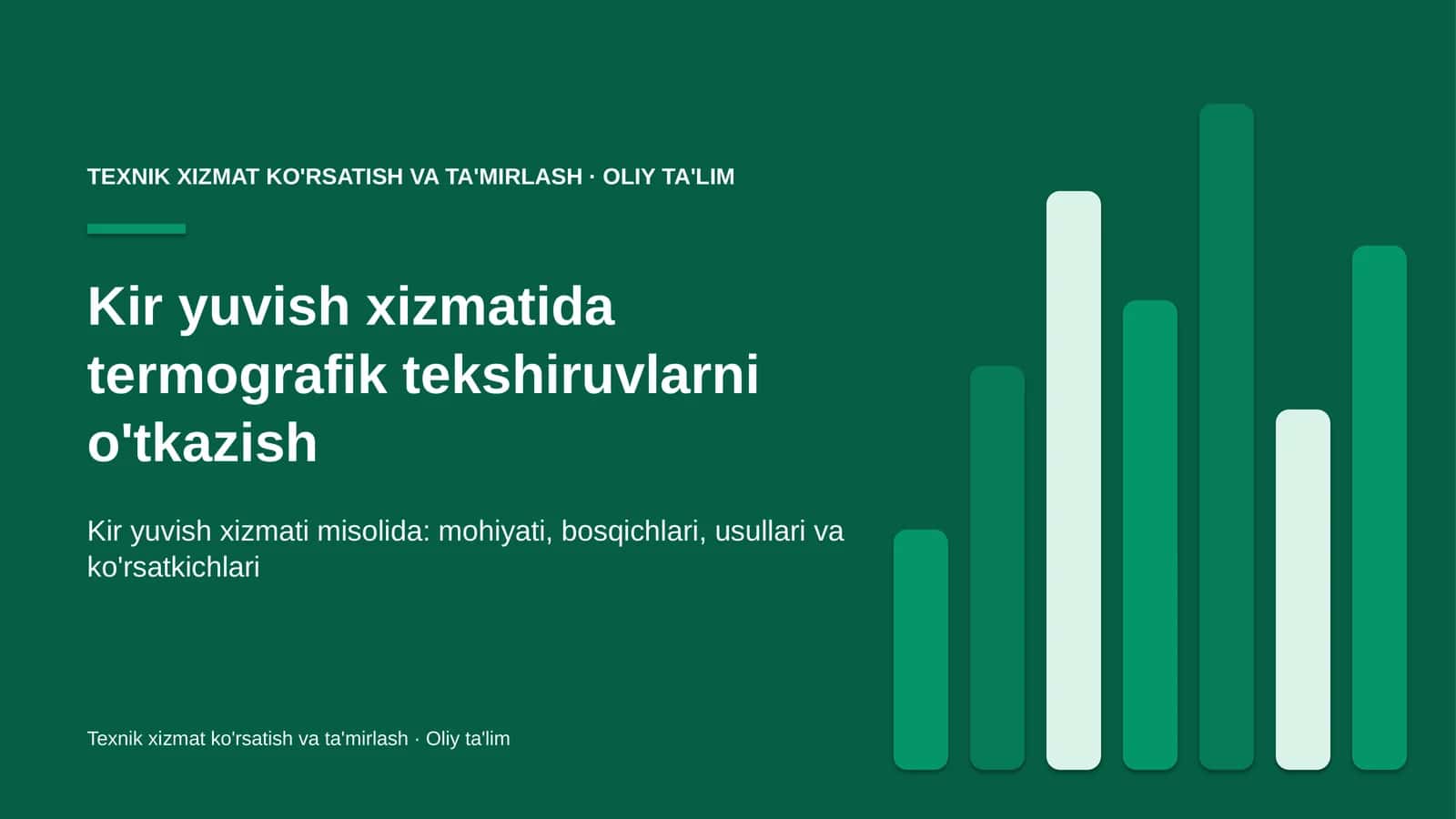 Kir yuvish xizmatida termografik tekshiruvlarni o'tkazish