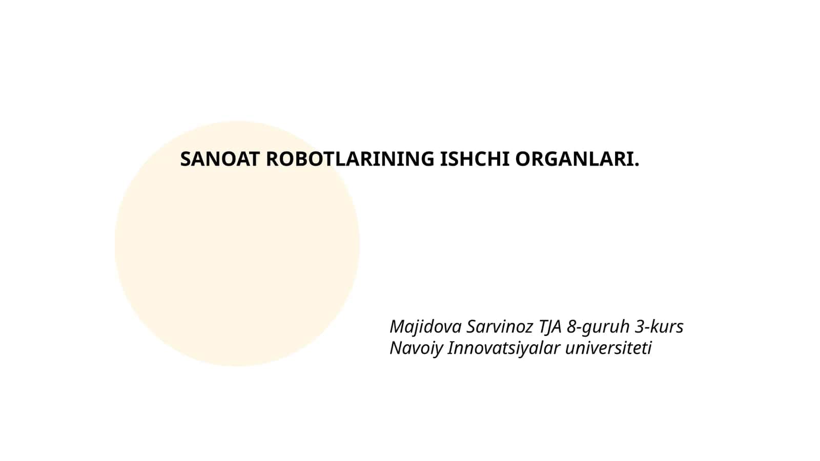 Sanoat Robotlarining Ishchi Organlari