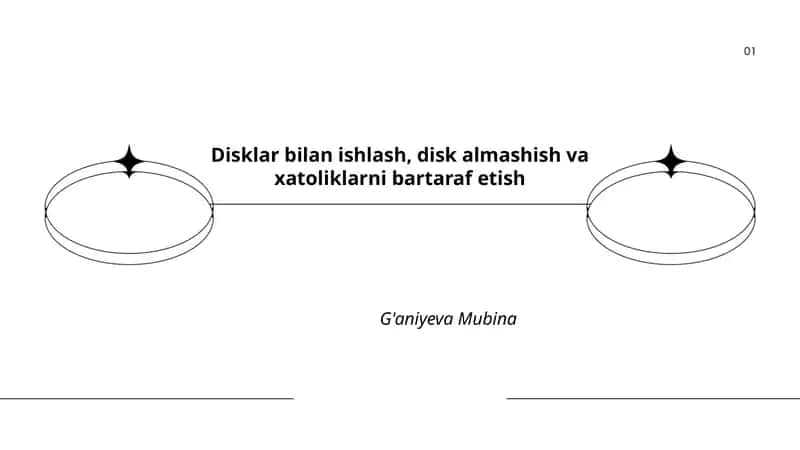 Disklar bilan ishlash, disk almashish va xatoliklarni bartaraf etish