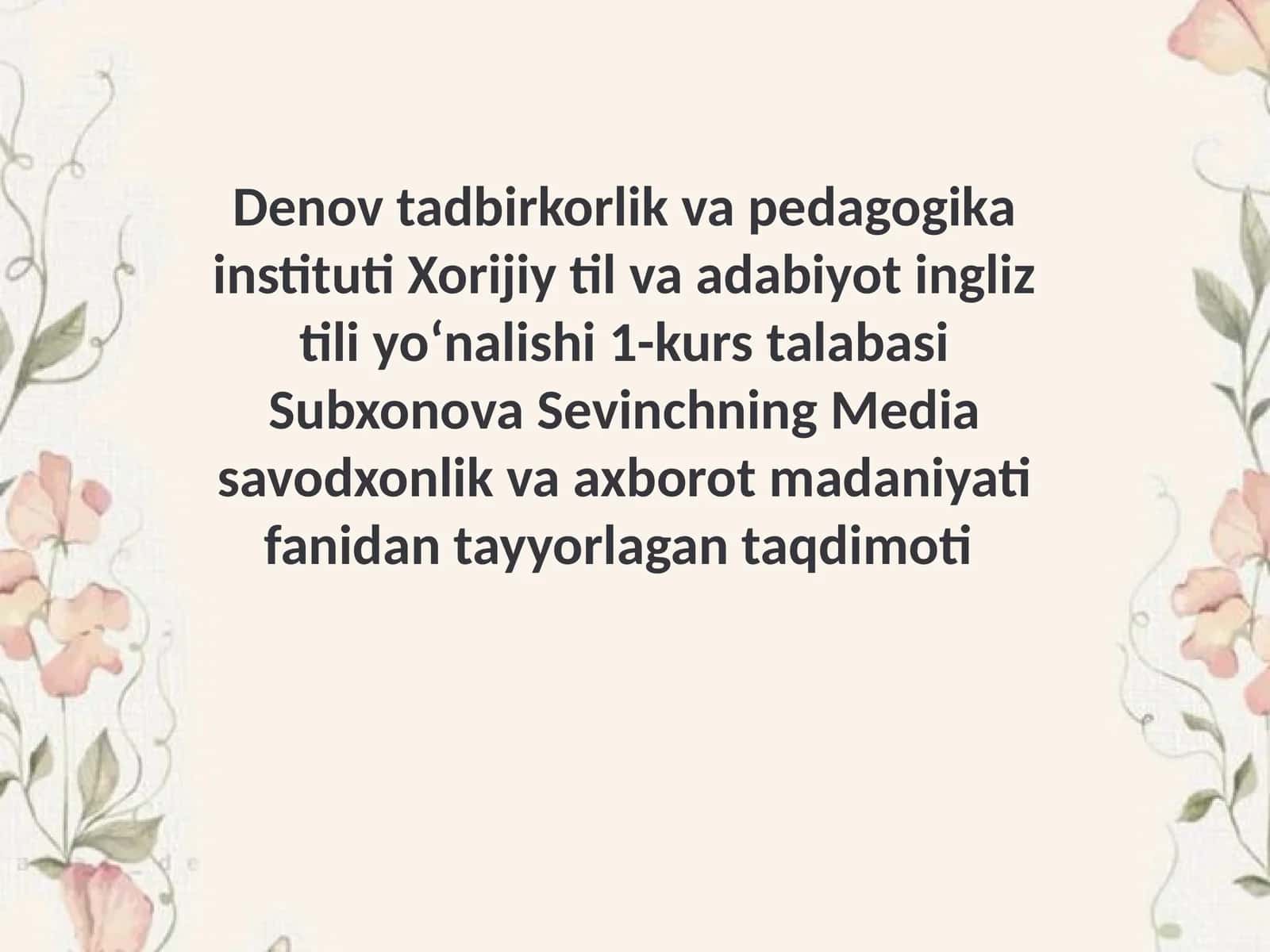 Xorijiy til va adabiyot ingliz tili yoʻnalishi 1-kurs talabasi