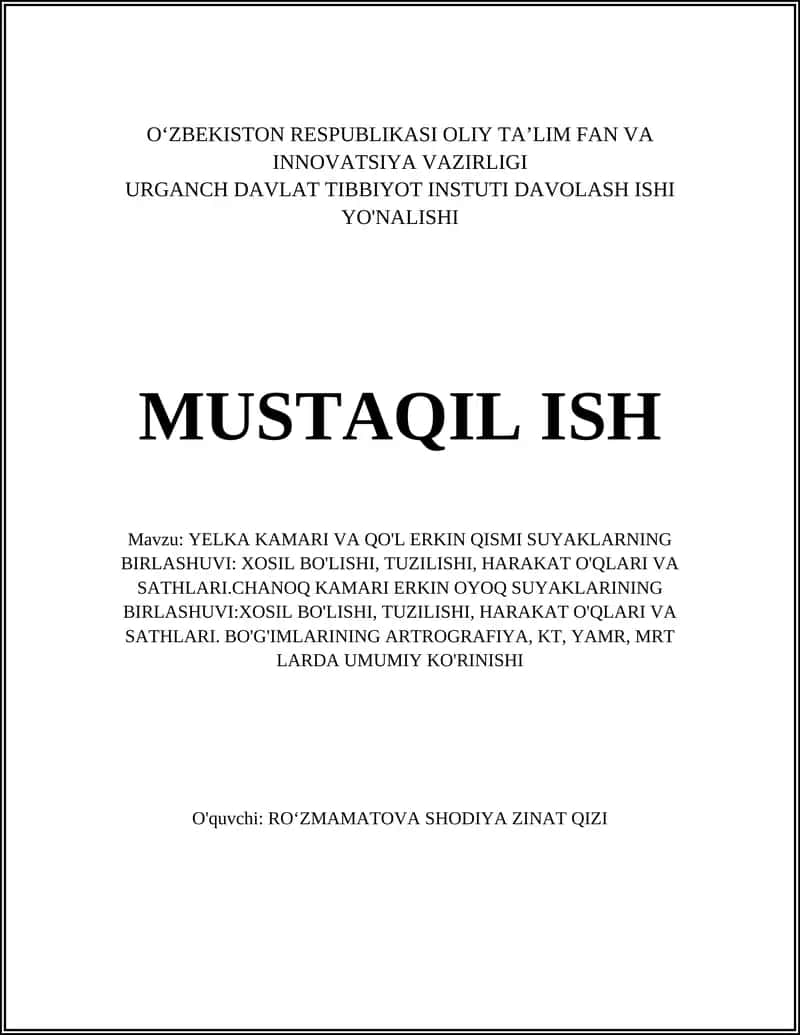 YELKA KAMARI VA QO'L ERKIN QISMI SUYAKLARNING BIRLASHUVI