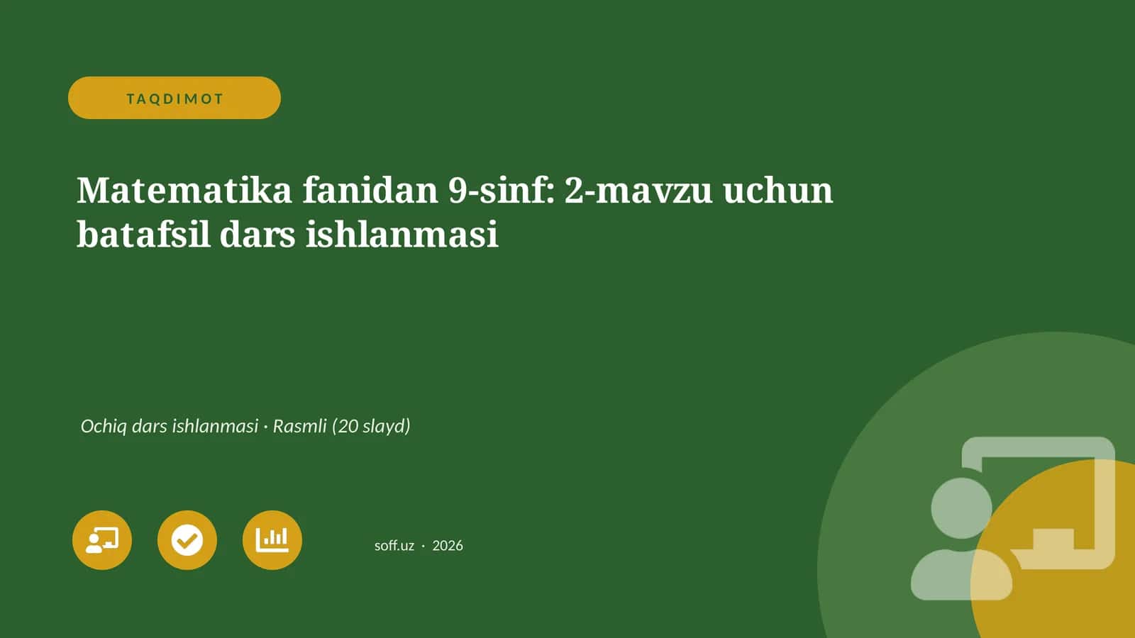 Matematika fanidan 9-sinf: 2-mavzu uchun batafsil dars ishlanmasi