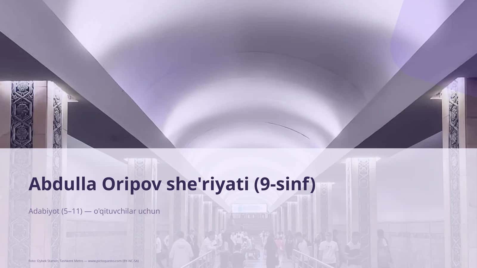 Abdulla Oripov she'riyati (9-sinf)