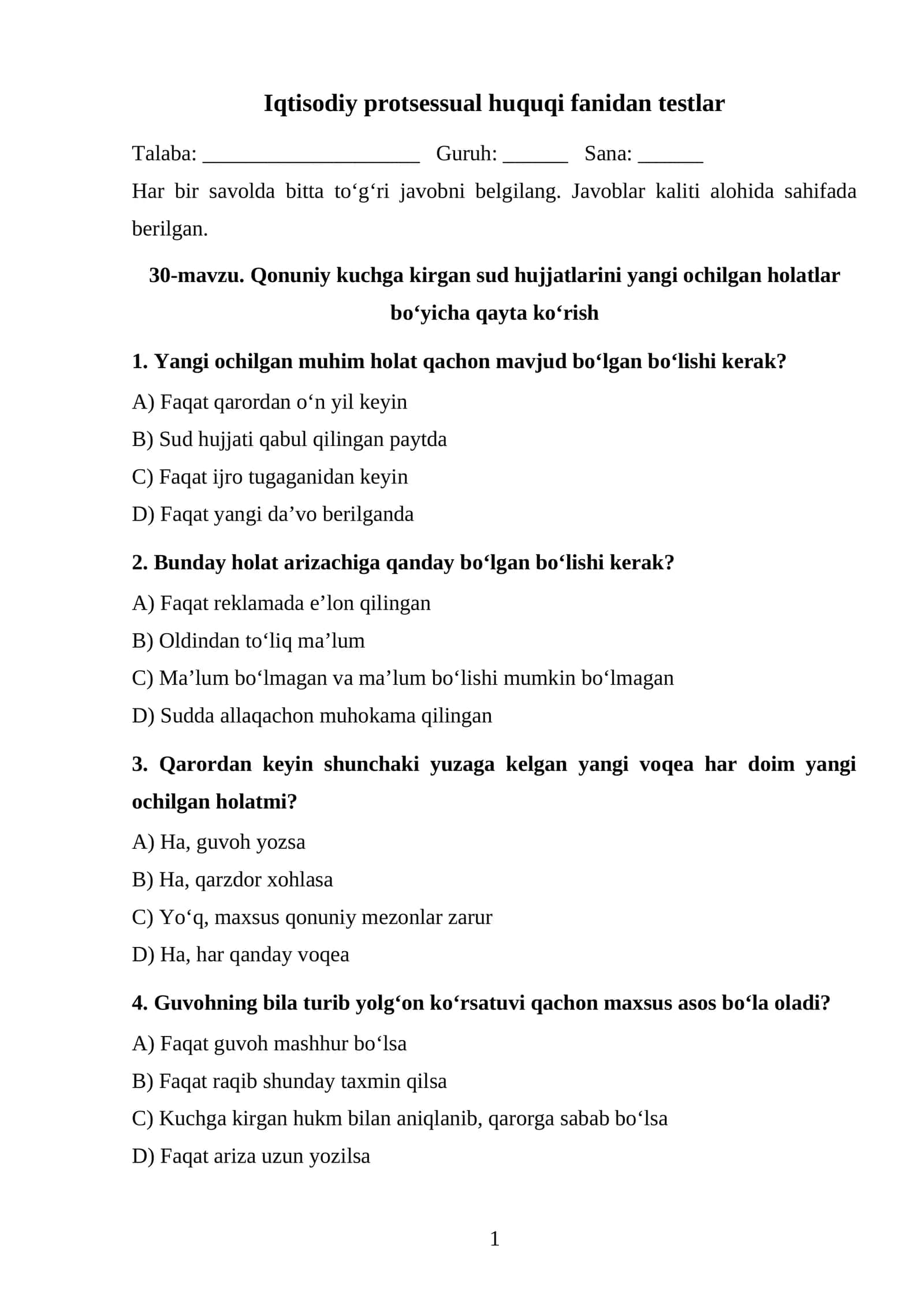 Qonuniy kuchga kirgan sud hujjatlarini yangi ochilgan holatlar bo‘yicha qayta ko‘rish TEST.docx