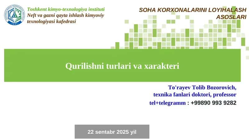Qurilishni turlari va xarakteri