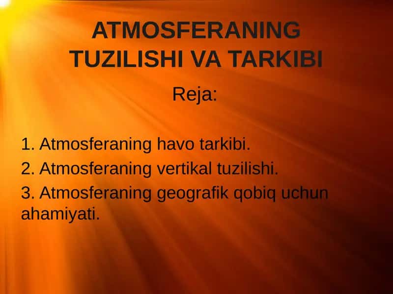 atmosferaning tuzilishi va tarkibi