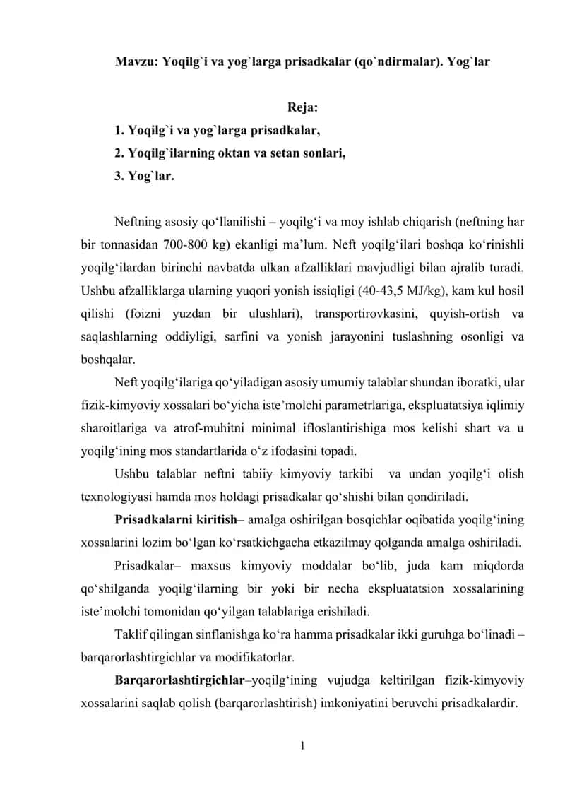 Yoqilg`i va yog`larga prisadkalar (qo`ndirmalar). Yog`lar