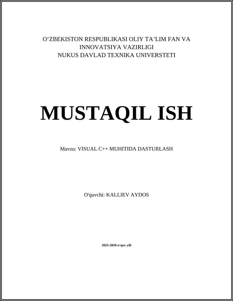 VISUAL C++ MUHITIDA DASTURLASH