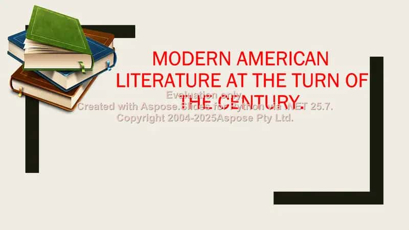 Modern American Literature at the Turn of the Century