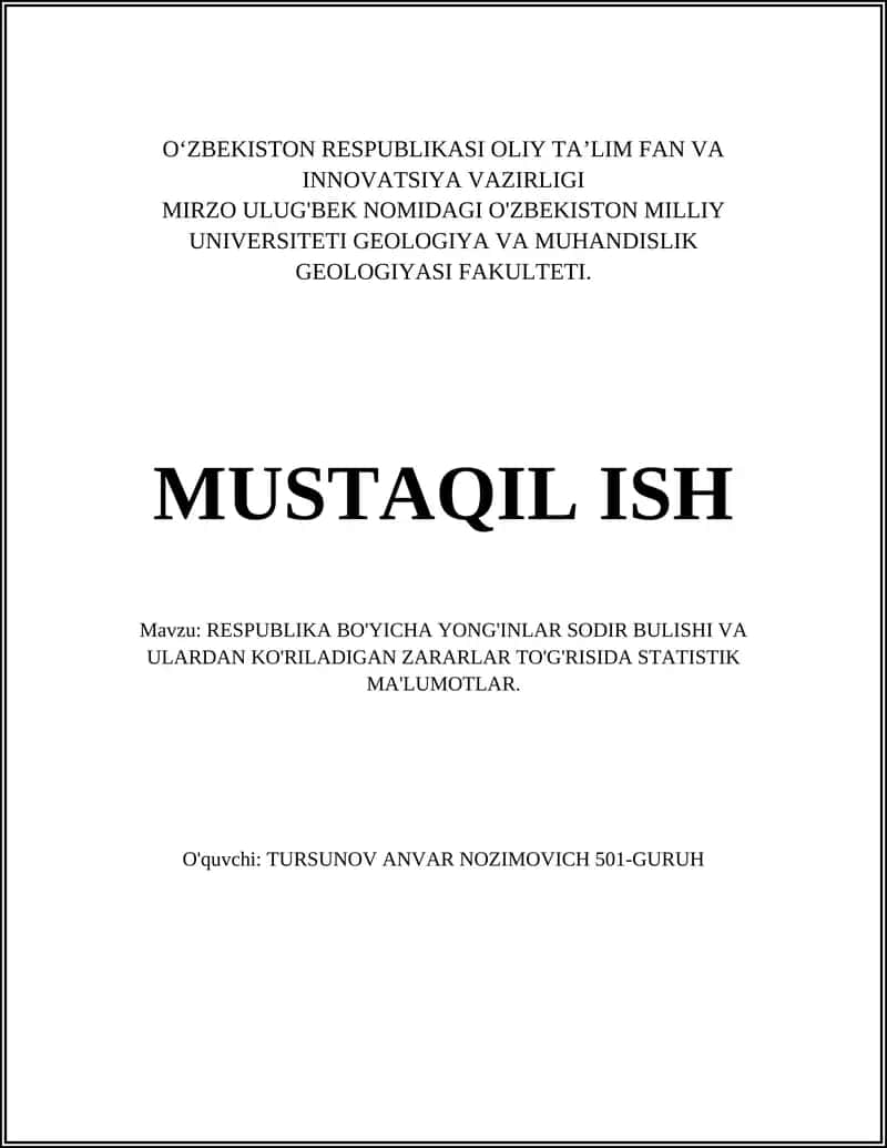 RESPUBLIKA BO'YICHA YONG'INLAR SODIR BULISHI VA ULARDAN KO'RILADIGAN ZARARLAR TO'G'RISIDA STATISTIK MA'LUMOTLAR