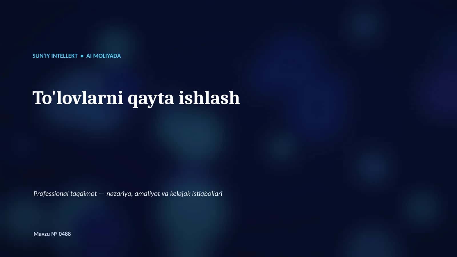 SUN'IY INTELLEKT • AI MOLIYADA