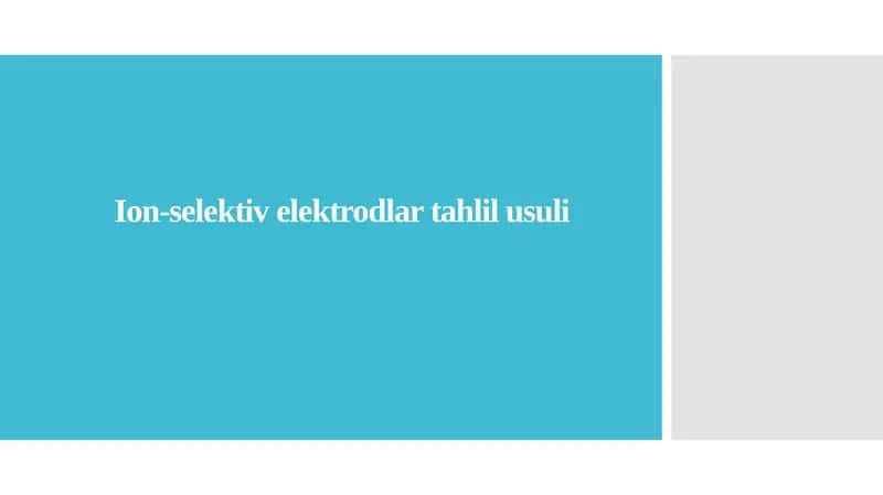Ion-selektiv elektrodlar tahlil usuli