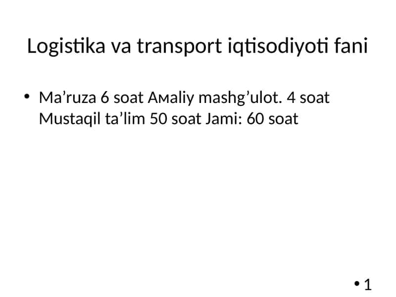 Logistika va transport iqtisodiyoti fani