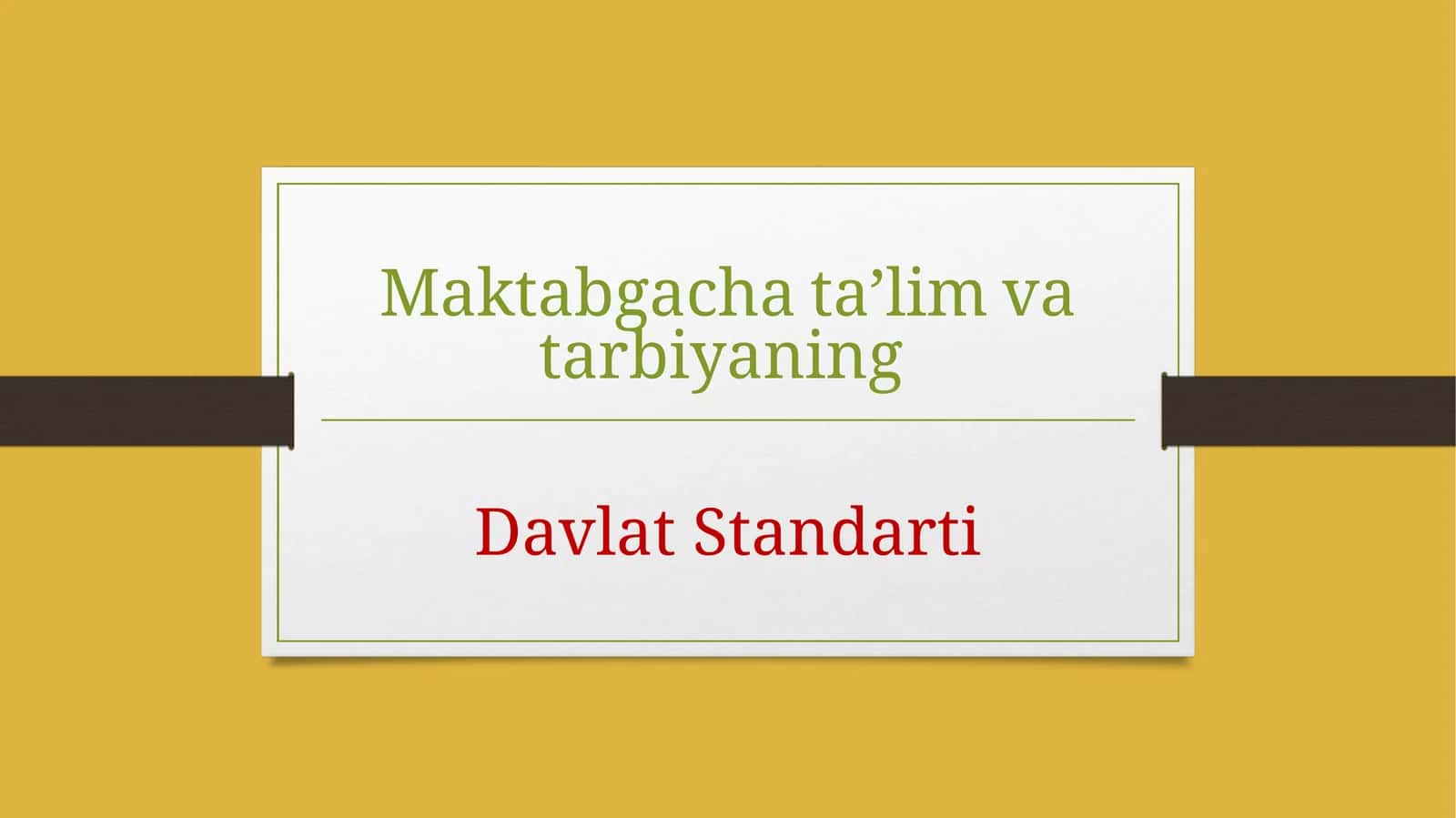 Maktabgacha taʼlim va tarbiyaning Davlat Standarti