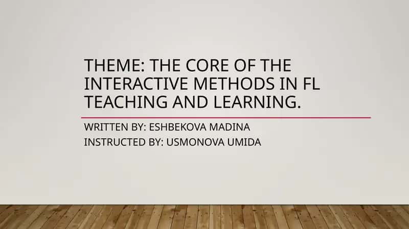 Interactive Methods in Foreign Language Teaching and Learning