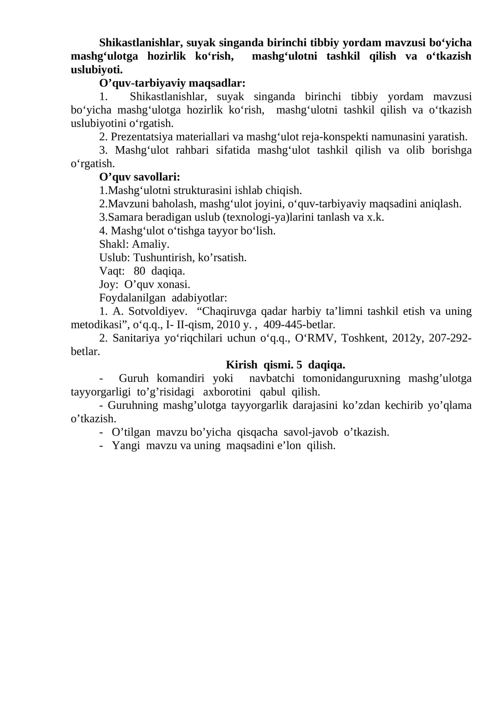 Shikastlanishlar, suyak singanda birinchi tibbiy yordam mavzusi