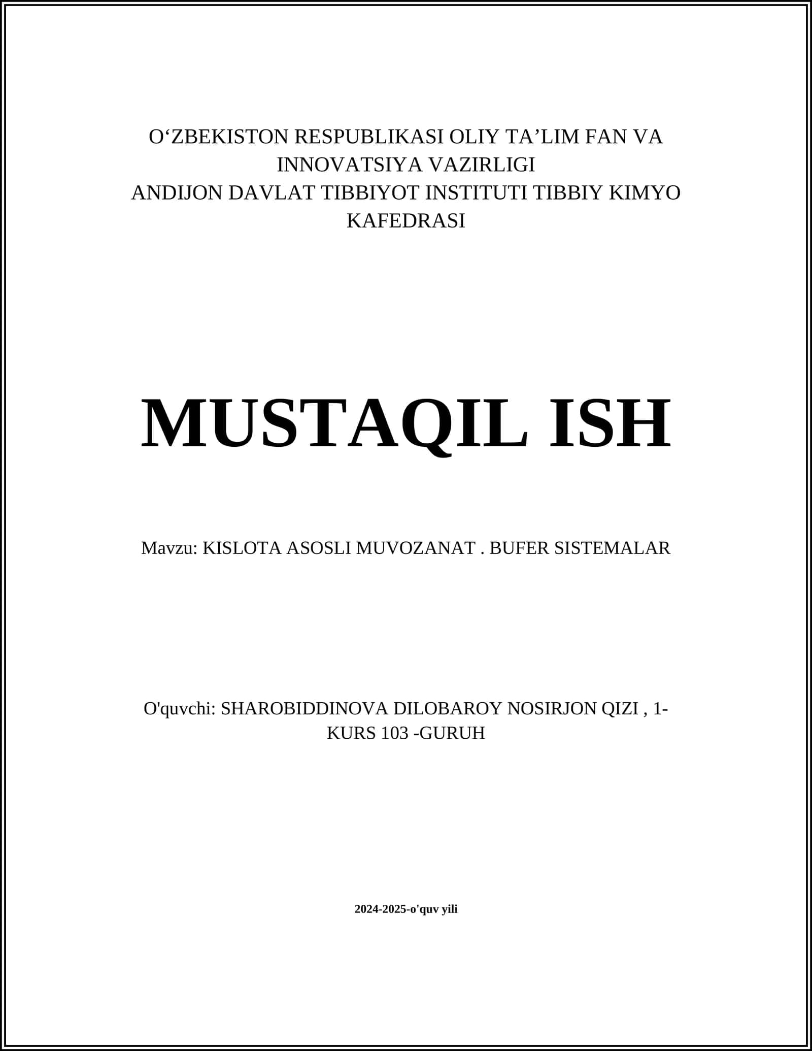 KISLOTA ASOSLI MUVOZANAT. BUFER SISTEMALAR