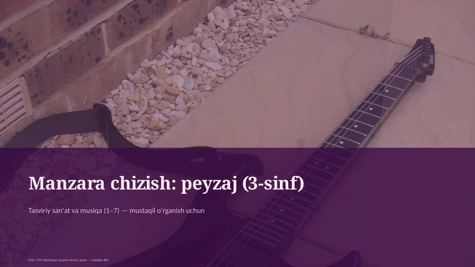 Manzara chizish: peyzaj (3-sinf)