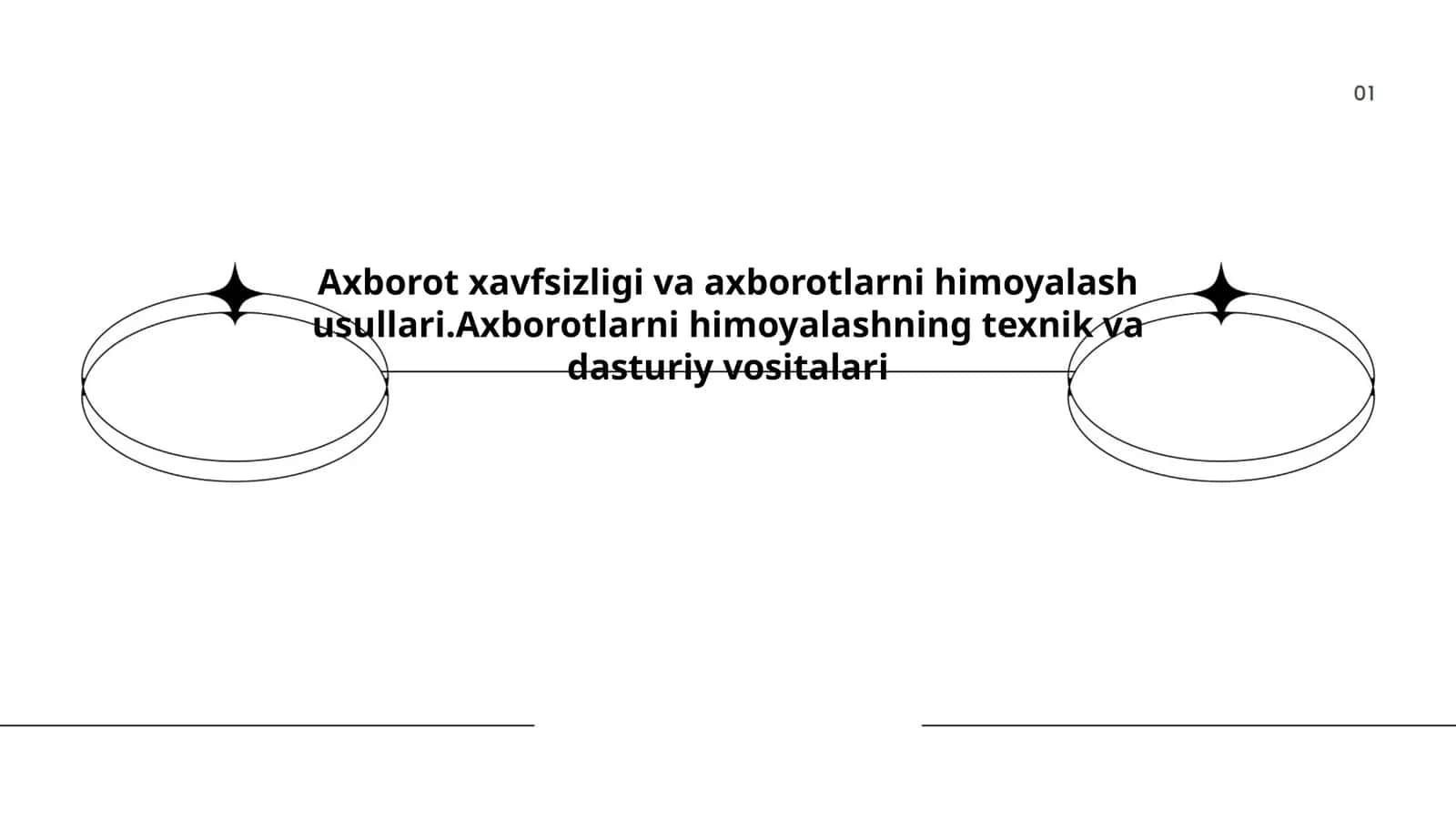 Axborot xavfsizligi va axborotlarni himoyalash usullari