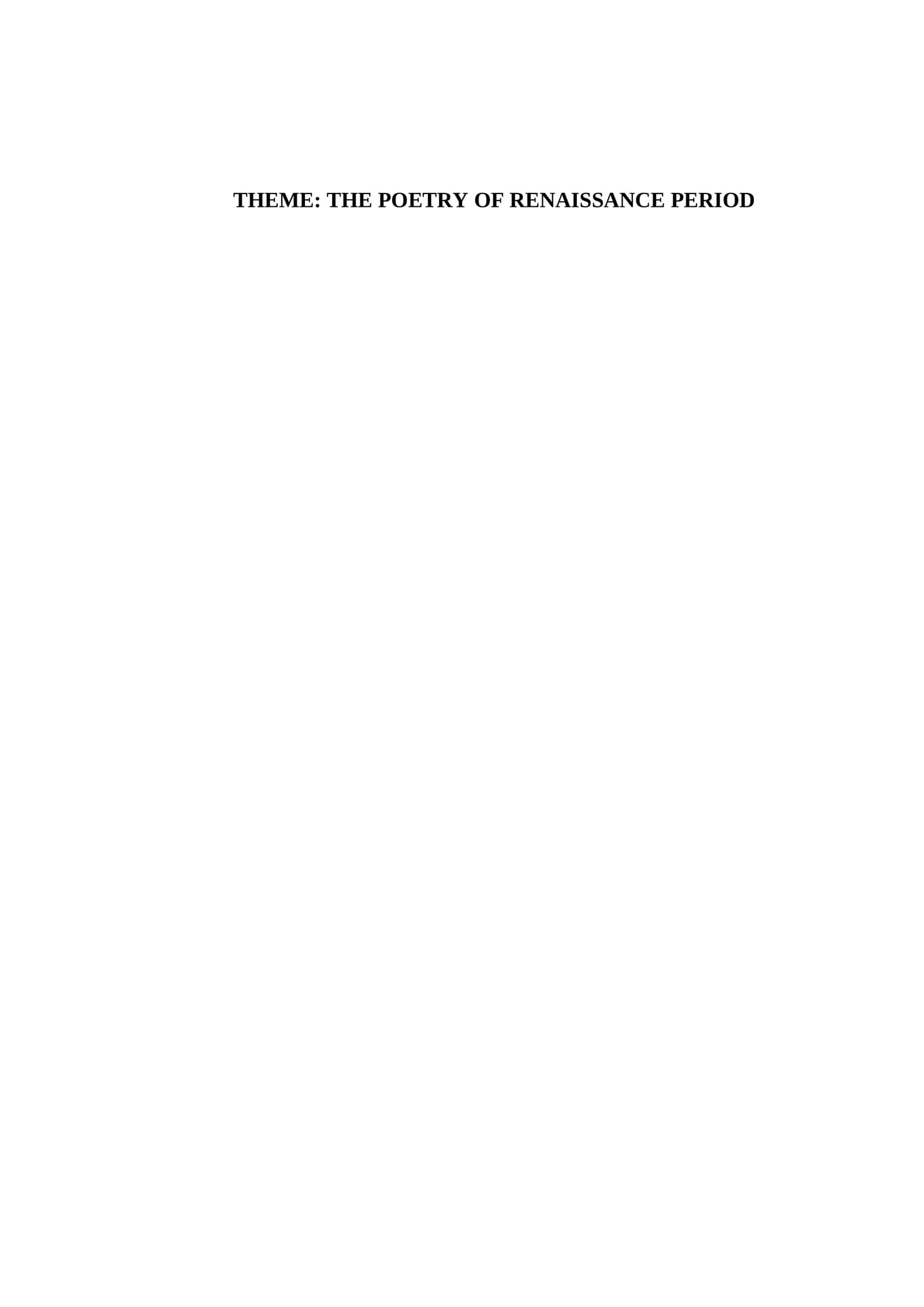 THE POETRY OF RENAISSANCE PERIOD