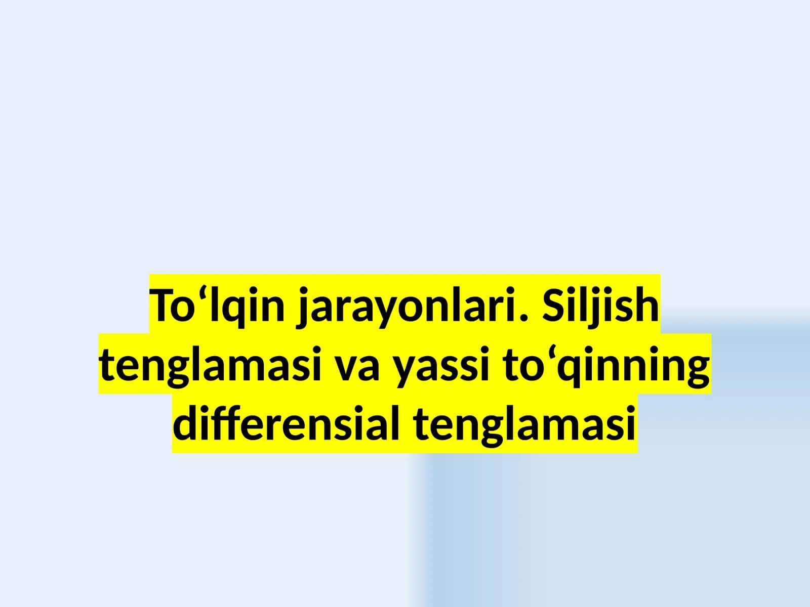 Siljish tenglamasi va yassi to‘q in differensial tenglamasi