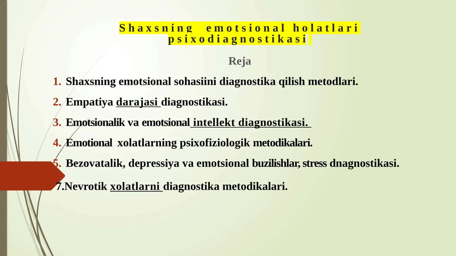 Shaxsning emotsional holatlari psixodiagnostikasi