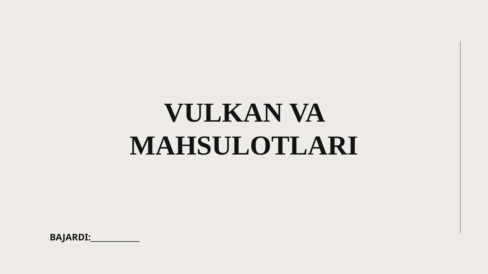 Vulkan VA Mahsulotlari