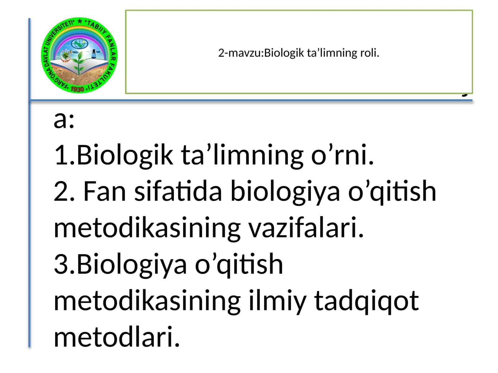 Biologiya o’qitish metodikasi