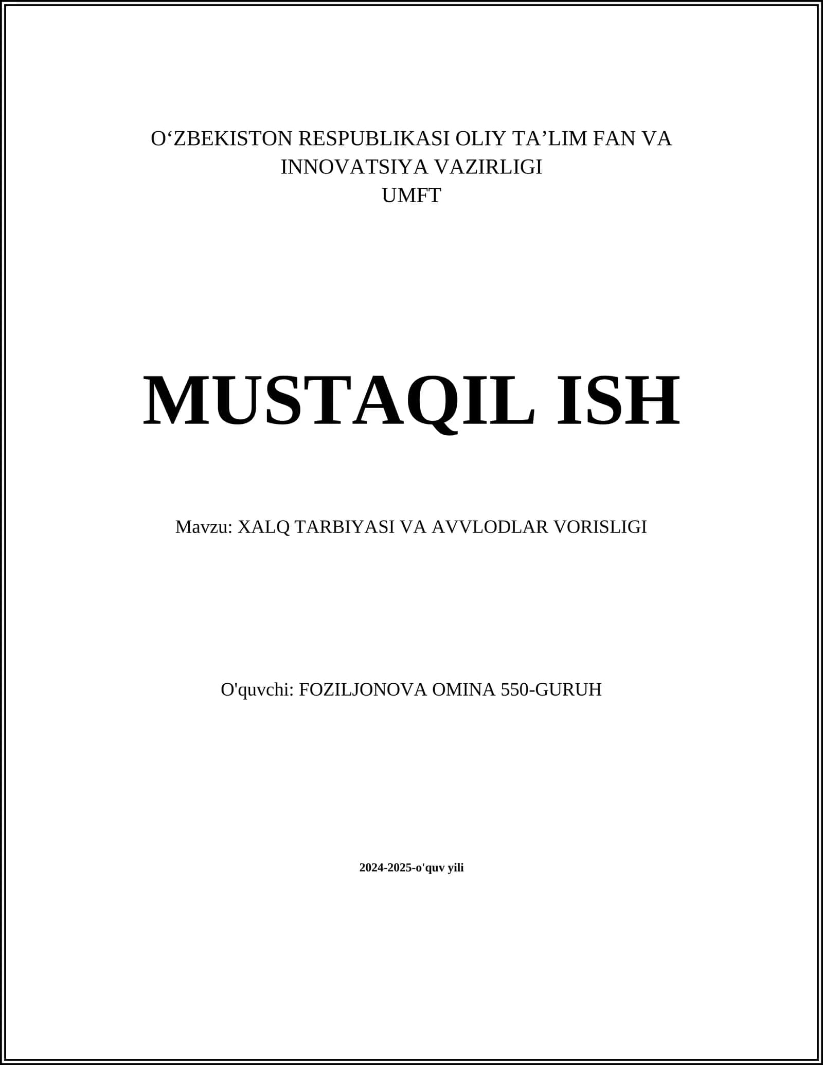 XALQ TARBIYASI VA AVVLODLAR VORISLIGI