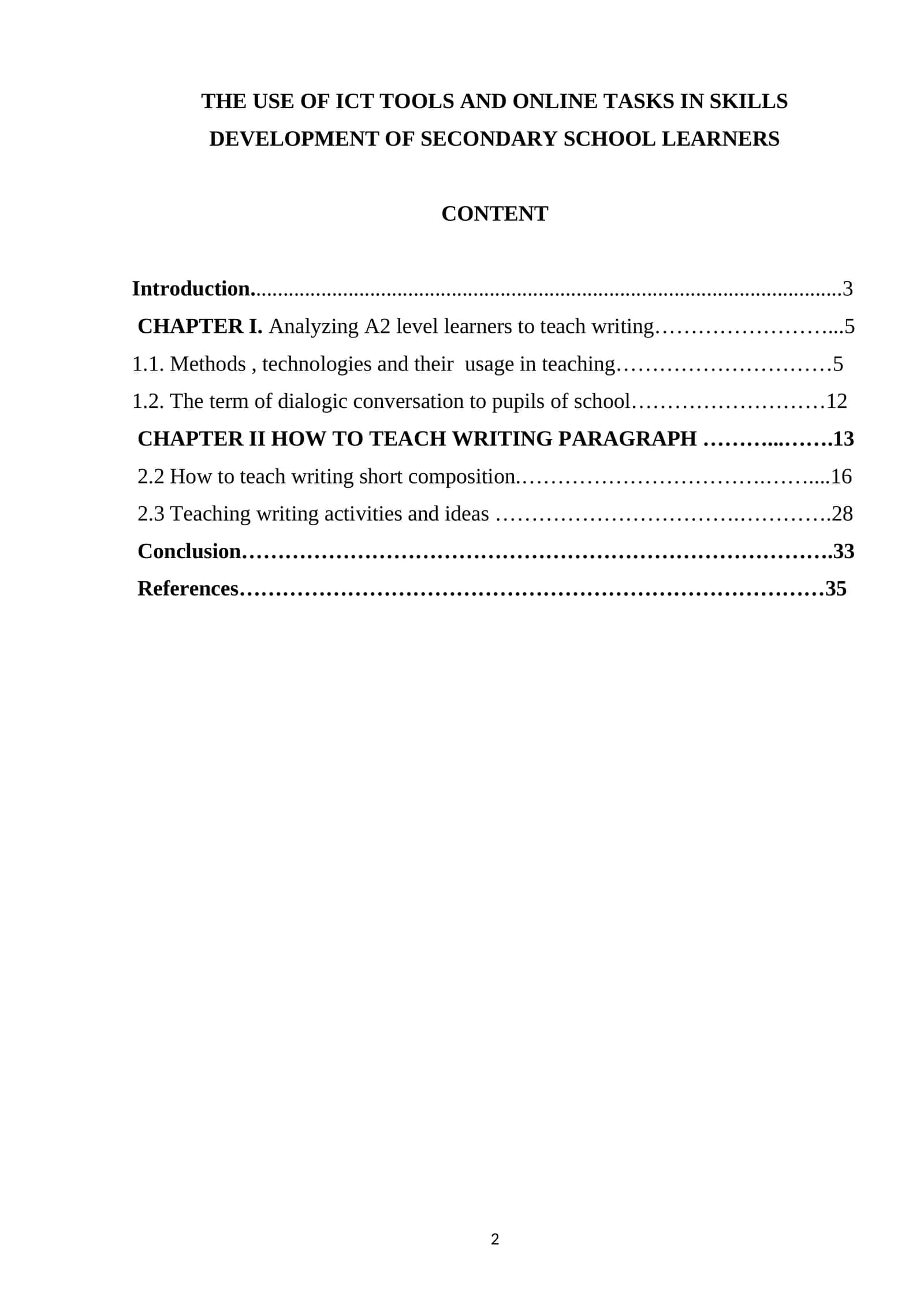 THE USE OF ICT TOOLS AND ONLINE TASKS IN SKILLS DEVELOPMENT OF SECONDARY SCHOOL LEARNERS
