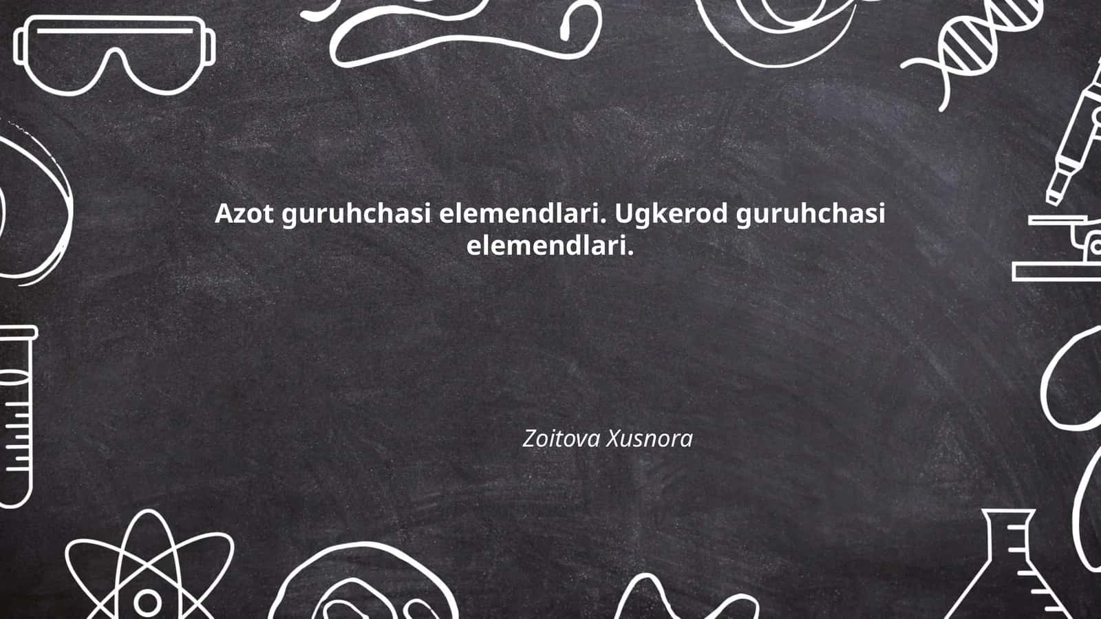 Azot Guruhchasi Elementlari