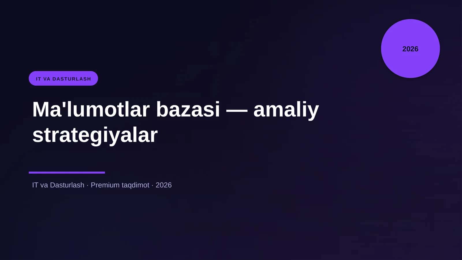 Ma'lumotlar bazasi — amaliy strategiyalar