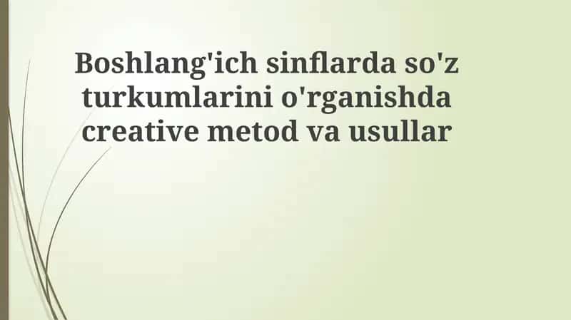 So'z turkumlarini o'rgatish usullari