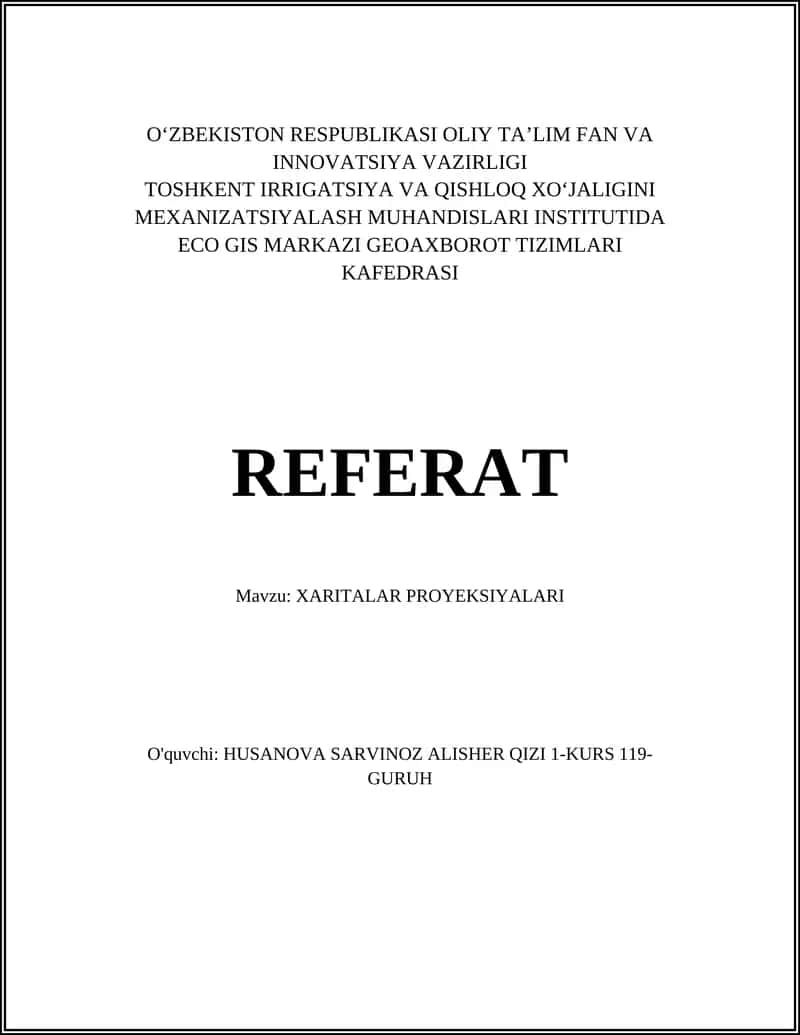 REFERAT Mavzu: XARITALAR PROYEKSIYALARI
