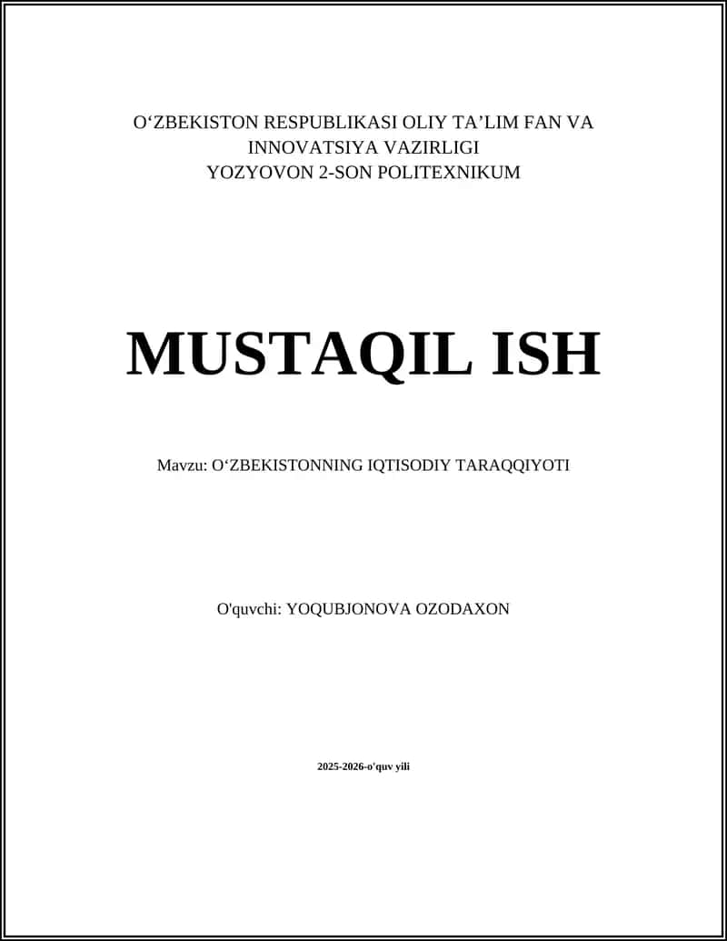 O'ZBEKISTONNING IQTISODIY TARAQQIYOTI