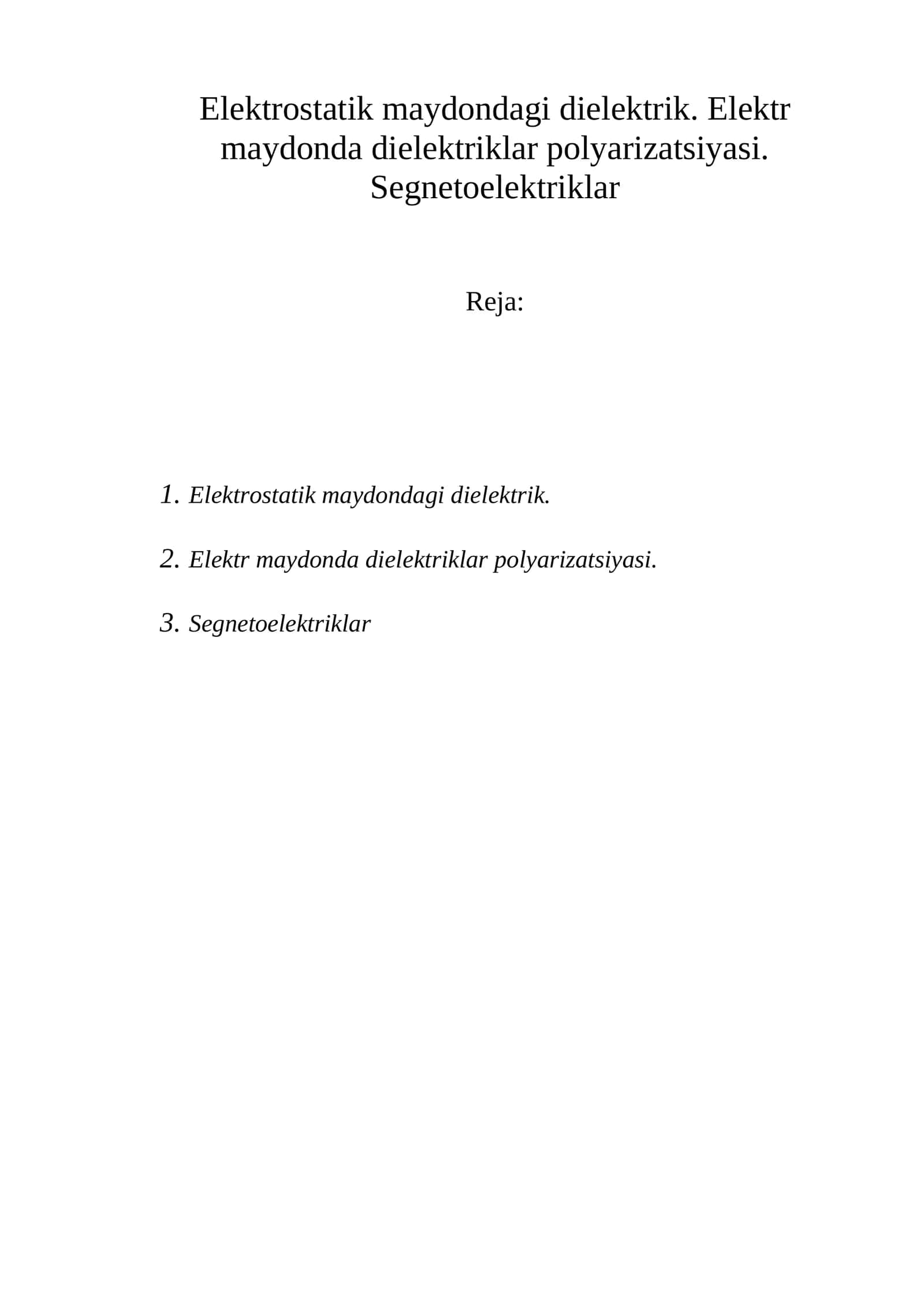 Dielеktriklar Polyarizatsiyasi