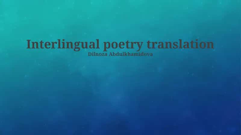 Interlingual poetry translation