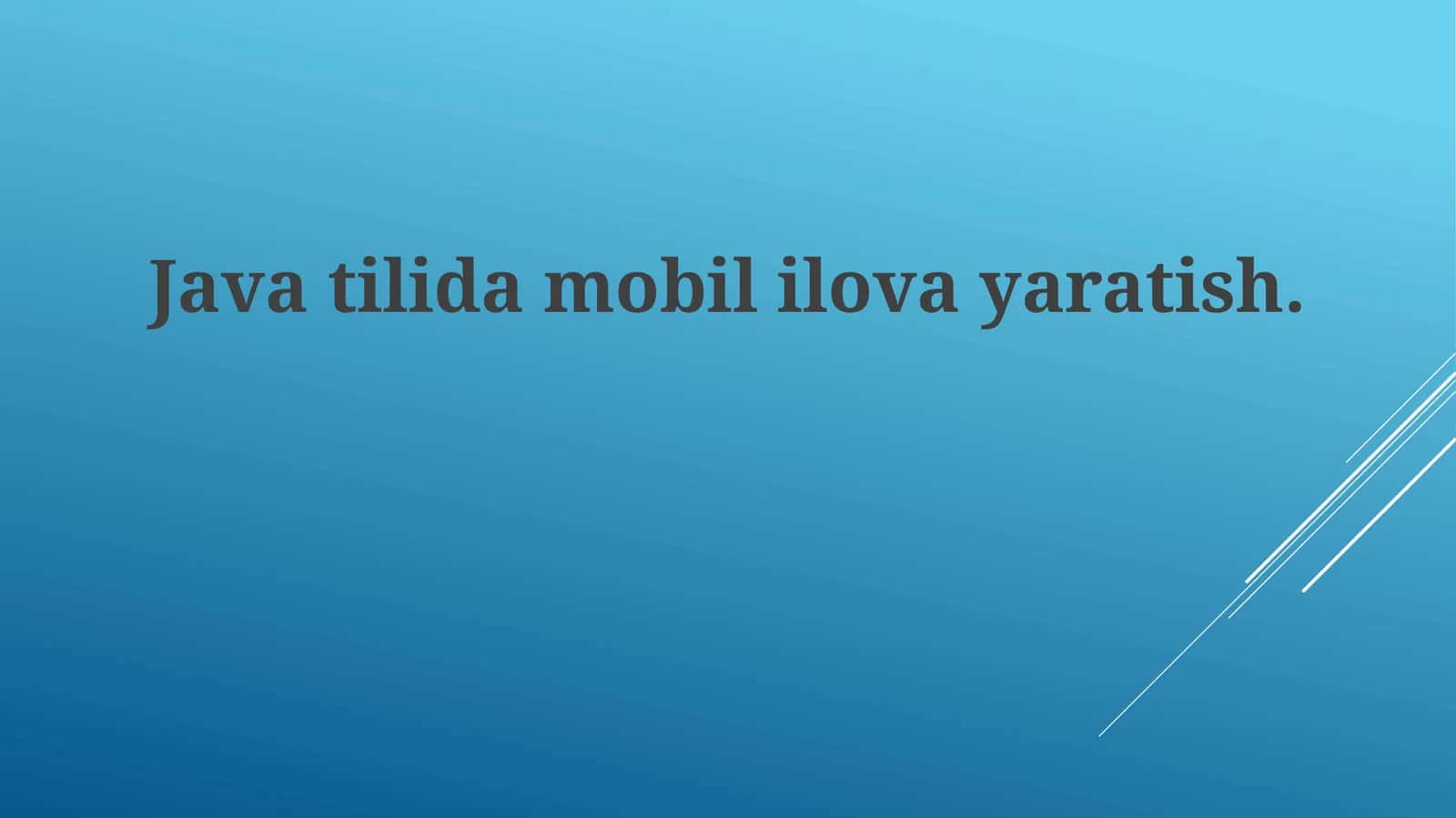 Java bilan Android Dasturlash