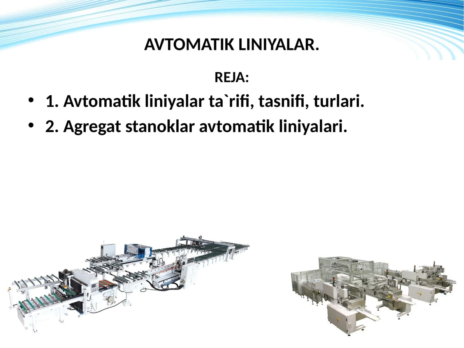 AVTOMATIK LINIYALAR