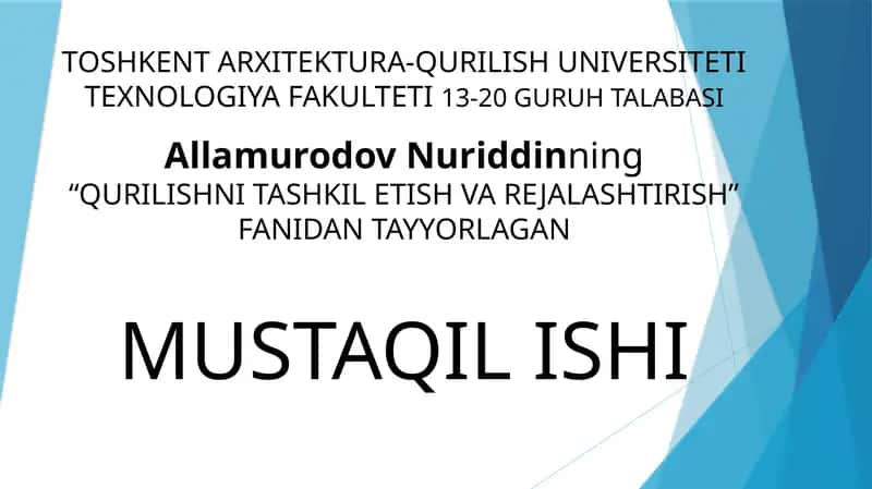 "Qurilishni Tashkil Etish va Rejalashtirish"
