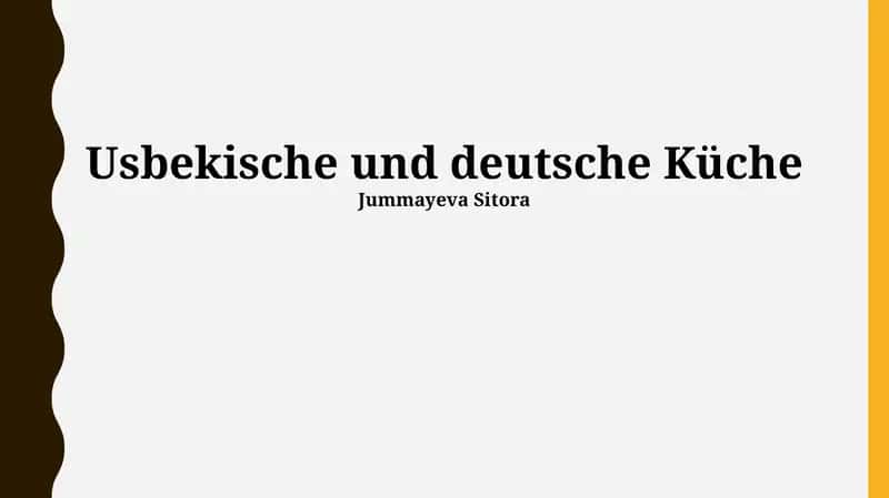 Usbekische und deutsche Küche